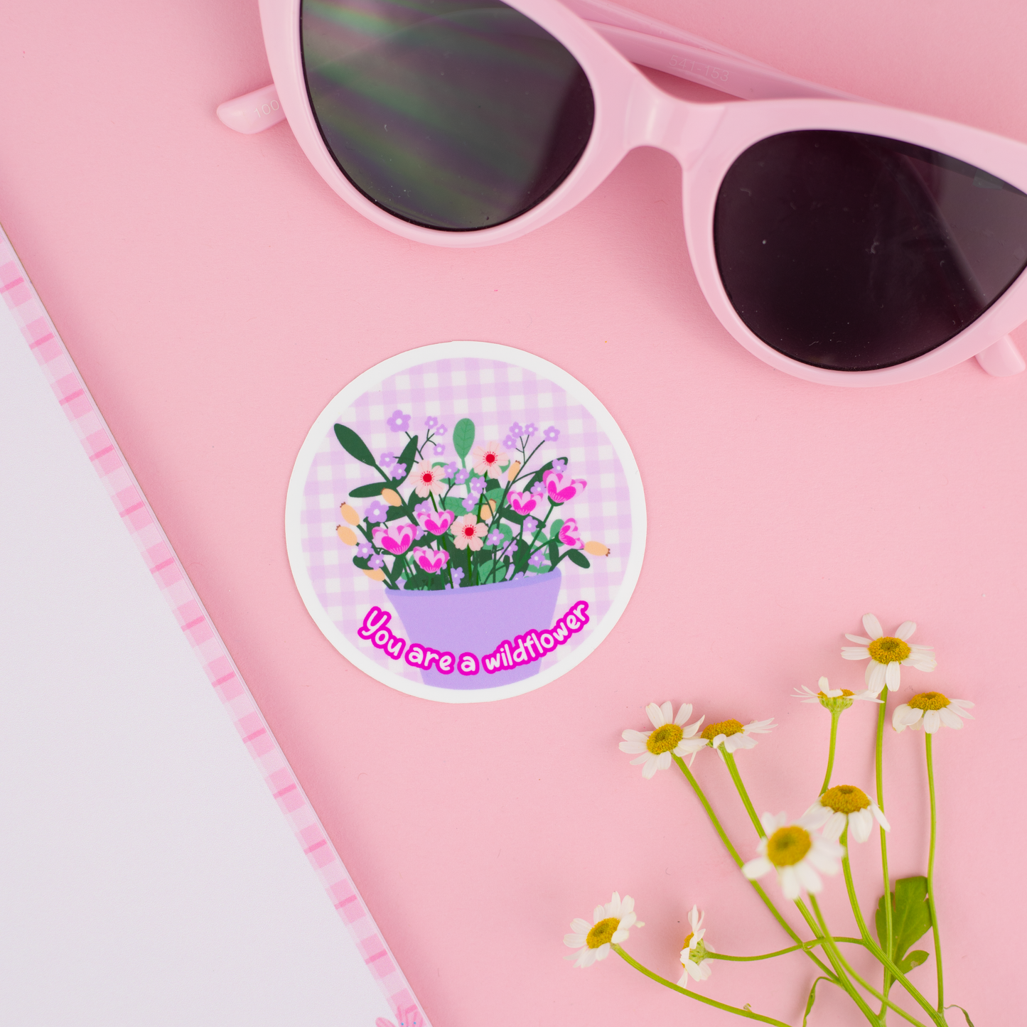 You are a Wildflower Die Cut Sticker